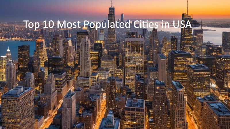 Most Populated Cities in USA