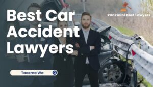 Car Accident Lawyer Tacoma, WA
