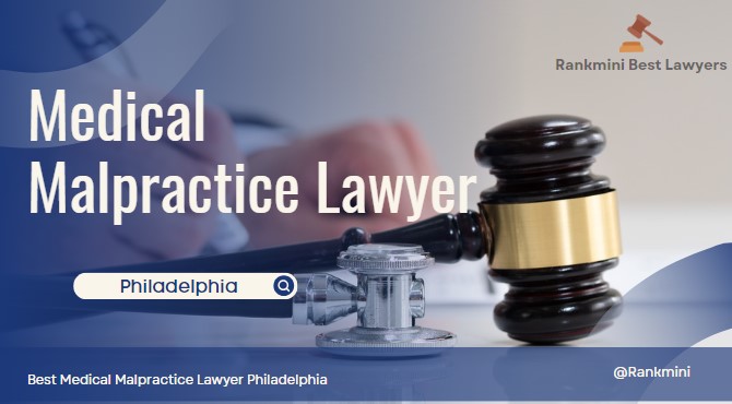 Philadelphia Medical Malpractice Lawyers