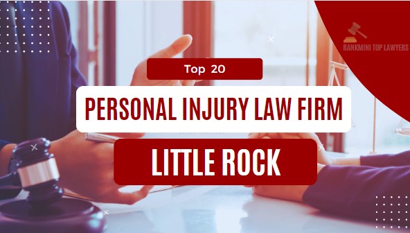 Personal Injury Lawyers in Little Rock