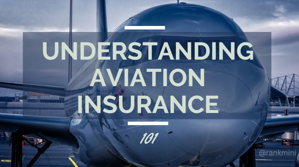 Understanding Aviation Insurance